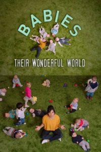 Cover Babys – Ihre wunderbare Welt, Babys – Ihre wunderbare Welt