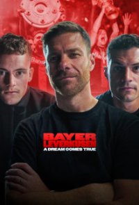 Cover Bayer Leverkusen - A Dream Comes True, Poster