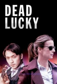 Dead Lucky Cover, Poster, Dead Lucky