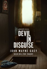 Devil in Disguise: John Wayne Gacy Cover, Poster, Devil in Disguise: John Wayne Gacy DVD