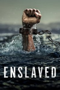 Enslaved – Auf den Spuren des Sklavenhandels Cover, Poster, Enslaved – Auf den Spuren des Sklavenhandels