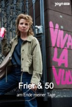 Cover Frier und Fünfzig - Am Ende meiner Tage, Poster Frier und Fünfzig - Am Ende meiner Tage