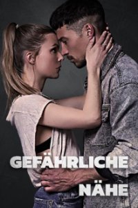 Cover Gefährliche Nähe, Poster, HD