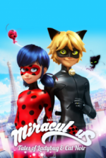Cover Miraculous - Geschichten von Ladybug und Cat Noir, Poster Miraculous - Geschichten von Ladybug und Cat Noir