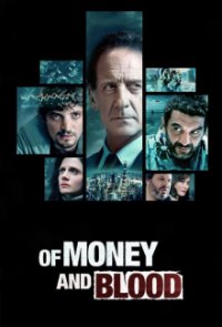 Of Money and Blood Cover, Poster, Of Money and Blood