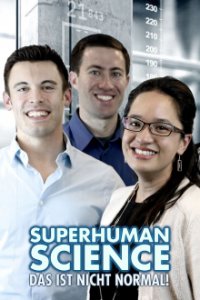 Cover Superhuman Science – Das ist nicht normal!, Superhuman Science – Das ist nicht normal!