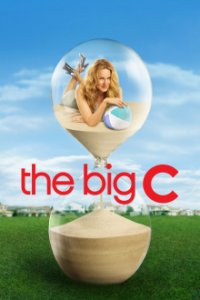 The Big C ... und jetzt ich Cover, Poster, The Big C ... und jetzt ich