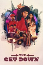 Cover The Get Down, Poster The Get Down