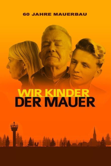 Wir Kinder der Mauer, Cover, HD, Serien Stream, ganze Folge